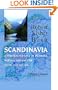 Scandinavia; a Political History of Denmark, Norway and Sweden from 1513 to 1900