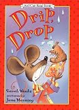 Drip, Drop (I Can Read Book 1)