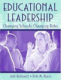 Educational Leadership: Changing Schools, Changing Roles (Pearson at School)