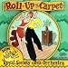Search : Roll Up the Carpet