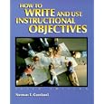 How to Write and Use Instructional Objectives (6th Edition)