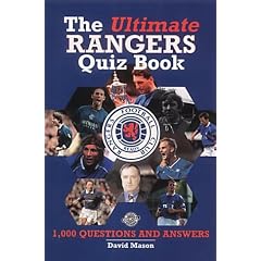 The Ultimate Rangers Quiz Book: 1000 Questions and Answers