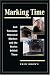 Marking Time: East Tennessee Historical Markers and the Stories behind Them