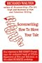Screenwriting: How to Move Your Tale