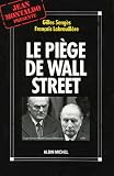Le piège de Wall Street