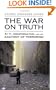 The War on Truth: 9/11, Disinformation and the Anatomy of Terrorism