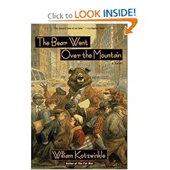 The Bear Went Over the Mountain: A Novel (Owl Book)