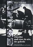 Books : Zuweilen mu� einer da sein, der gedenkt: Blätter der Erinnerung an Komponisten, Schriftsteller und Theaterleute