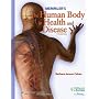 Memmler's The Human Body in Health and Disease + Study Guide