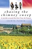 Chasing the Chimney Sweep