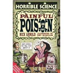 Painful Poison (Horrible Science)