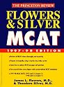 Flowers & Silver MCAT, 1997-98 (Annual)