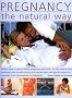 Pregnancy the Natural Way