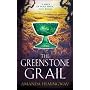The Greenstone Grail (Sangreal Trilogy)