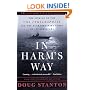 In Harm's Way: The Sinking of the U.S.S. Indianapolis and the Extraordinary Story of Its Survivors