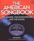 The American Songbook: The Singers, the Songwriters, the Songs