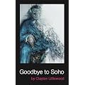 Goodbye to Soho