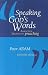 Book Speaking God's Words: A Practical Theology of Preaching