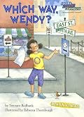 Which Way, Wendy? (Social Studies Connects)