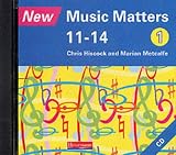 New Music Matters: Age 11-14 v.1: Age 11-14 Vol 1 (New music matters 11-14)