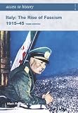 Books : Italy: The Rise of Fascism 1915-1945 (Access to History)