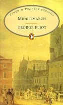 Middlemarch (Penguin Popular Classics)