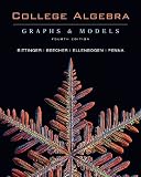College Algebra: Graphs and Models (4th Edition)