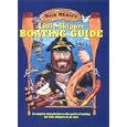Buck Wilder's Little Skipper Boating Guide: A Complete Introduction to the World of Boating for Little Skippers of All... by Timothy R. Smith and Thomas G. Mills