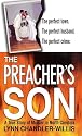 The Preacher's Son: A True Story of Murder in North Carolina