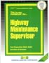Highway Maintenance Supervisor (Career Examination)