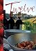 Books : Twelve: A Tuscan Cook Book (Paperback)