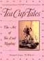 Tea Cup Tales: The Art of Reading Tea Leaves