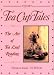 Book Tea Cup Tales: The Art of Reading Tea Leaves