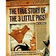 The True Story of the 3 Little Pigs!