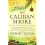 The Caliban Shore: The Fate of the Grosvenor Castaways
