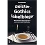 Geister Gothics Gabelbieger -66 Antworten auf Fragw�rdiges aus Esoterik und Okkultismus