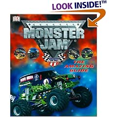 Monster Jam: The Amazing Guide