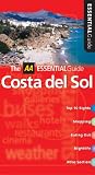 Travel : AA Essential Costa Del Sol (AA Essential Guides Series)