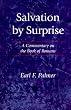 Salvation by Surprise: A Commentary on the Book of Romans