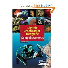 Digitale Unterwasserfotografie Kompaktkameras