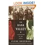 The Dark Valley: A Panorama of the 1930s
