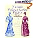 Authentic Victorian Fashion Patterns: A Complete Lady's Wardrobe