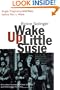 Wake Up Little Susie: Single Pregnancy and Race Before Roe v. Wade