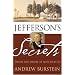 Jefferson's Secrets: Death and Desire at Monticello