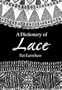 A Dictionary of Lace