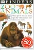 Zoo Animals (DK Finders)