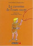 La caverne de l\'ours sacre