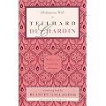 Meditations with Teilhard De Chardin