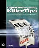 Digital Photography Killer Tips