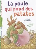 La poule qui pond des patates